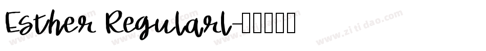 Esther Regularl字体转换